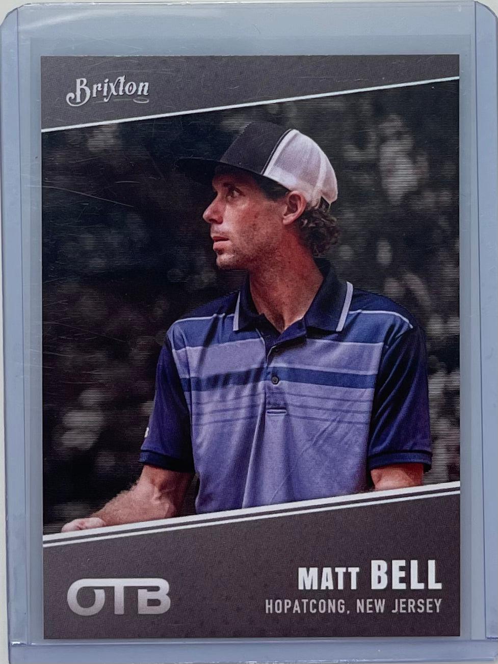 Brixton / OTB Trading Cards 16 Matt Bell